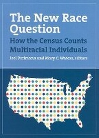 Enlarge image Cover: The New Race Question - Russell Sage Foundation
