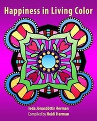 Enlarge image Cover: Happiness in Living Color - Hekla Publishing LLC