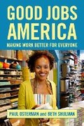 Cover: Good Jobs America - Russell Sage Foundation