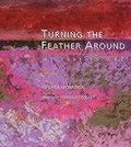 Cover: Turning the Feather Around - Minnesota Historical Society Press,U.S.