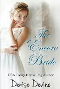 Enlarge image Cover: The Encore Bride - Denise Meinstad