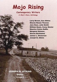 Enlarge image Cover: Mojo Rising (Vol. 2) - Sartoris Literary Group