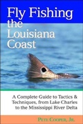 Cover: Fly Fishing the Louisiana Coast - Countryman Press Inc.