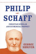 Cover: Philip Schaff - Mercer University Press