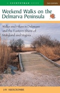 Cover: Weekend Walks on the Delmarva Peninsula - Countryman Press Inc.