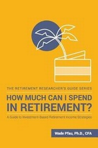 Enlarge image Cover: How Much Can I Spend in Retirement? - McLean Asset Management Corporation