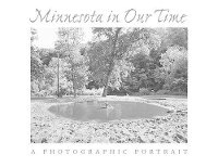 Enlarge image Cover: Minnesota in Our Time - Minnesota Historical Society Press,U.S.