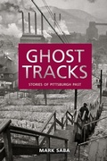 Cover: Ghost Tracks - Big Table Publishing Company