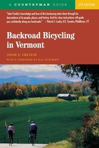 Abbildung von: Backroad Bicycling in Vermont - Countryman Press Inc.