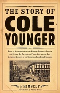 Cover: The Story of Cole Younger - Minnesota Historical Society Press,U.S.