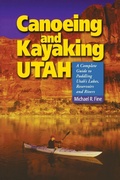 Cover: Canoeing & Kayaking Utah - Countryman Press Inc.