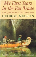 Cover: My First Years in the Fur Trade - Minnesota Historical Society Press,U.S.