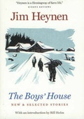 Cover: The Boys' House - Minnesota Historical Society Press,U.S.