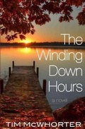 Cover: The Winding Down Hours - Plotforge, Ltd.