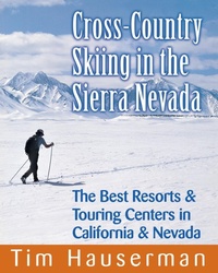 Abbildung von: Cross-Country Skiing in the Sierra Nevada - Countryman Press Inc.