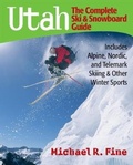 Cover: Utah: The Complete Ski and Snowboard Guide - Countryman Press Inc.