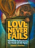 Cover: Love Never Fails - ACTA Publications
