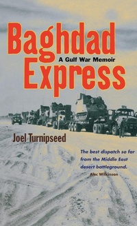 Abbildung von: Baghdad Express - Minnesota Historical Society Press,U.S.