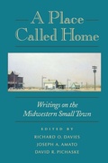 Cover: A Place Called Home - Minnesota Historical Society Press,U.S.