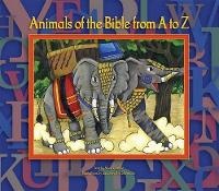 Enlarge image Cover: Animals of the Bible from A to Z - ACTA Publications