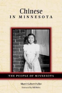 Enlarge image Cover: Chinese in Minnesota - Minnesota Historical Society Press,U.S.