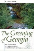 Cover: Greening of Georgia - Mercer University Press