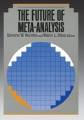 Cover: The Future of Meta-analysis - Russell Sage Foundation