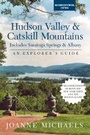 Cover: Explorer's Guide Hudson Valley & Catskill Mountains - Countryman Press Inc.