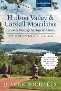 Enlarge image Cover: Explorer's Guide Hudson Valley & Catskill Mountains - Countryman Press Inc.