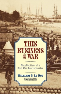 Abbildung von: This Business of War - Minnesota Historical Society Press,U.S.