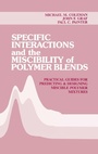 Cover: Specific Interactions and the Miscibility of Polymer Blends - CRC Press