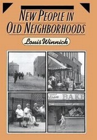 Abbildung von: New People in Old Neighborhoods - Russell Sage Foundation