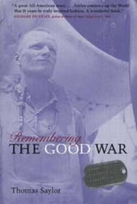 Enlarge image Cover: Remembering the Good War - Minnesota Historical Society Press,U.S.