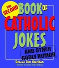 Cover: The Second Book of Catholic Jokes - ACTA Publications