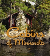 Enlarge image Cover: Cabins of Minnesota - Minnesota Historical Society Press,U.S.