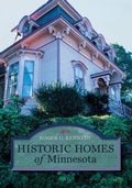 Cover: Historic Homes of Minnesota - Minnesota Historical Society Press,U.S.