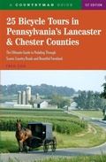Cover: 25 Bicycle Tours in Pennsylvania's Lancaster & Chester Counties - Countryman Press Inc.