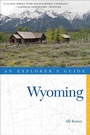 Cover: Explorer's Guide Wyoming - Countryman Press Inc.