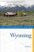 Cover: Explorer's Guide Wyoming - Countryman Press Inc.