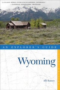 Enlarge image Cover: Explorer's Guide Wyoming - Countryman Press Inc.