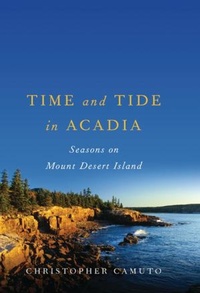Enlarge image Cover: Time and Tide in Acadia - Countryman Press Inc.