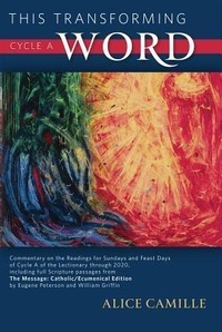 Enlarge image Cover: This Transforming Word, Cycle A - ACTA Publications
