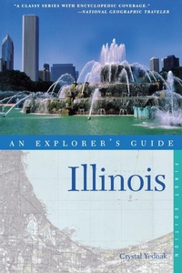 Abbildung von: Explorer's Guide Illinois - Countryman Press Inc.