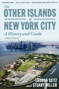 Abbildung von: The Other Islands of New York City - Countryman Press Inc.