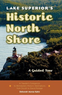 Abbildung von: Lake Superior's Historic North Shore - Minnesota Historical Society Press,U.S.