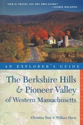Cover: Explorer's Guide Berkshire Hills & Pioneer Valley of Western Massachusetts - Countryman Press Inc.