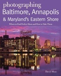 Cover: Photographing Baltimore, Annapolis & Maryland - Countryman Press Inc.