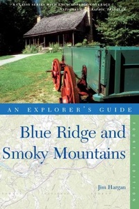 Abbildung von: Explorer's Guide Blue Ridge and Smoky Mountains - Countryman Press Inc.