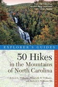 Cover: Explorer's Guide 50 Hikes in the Mountains of North Carolina - Countryman Press Inc.