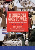 Cover: Minnesota Goes to War - Minnesota Historical Society Press,U.S.